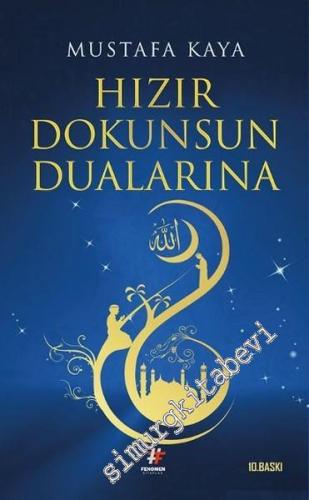 Hızır Dokunsun Dualarına -
