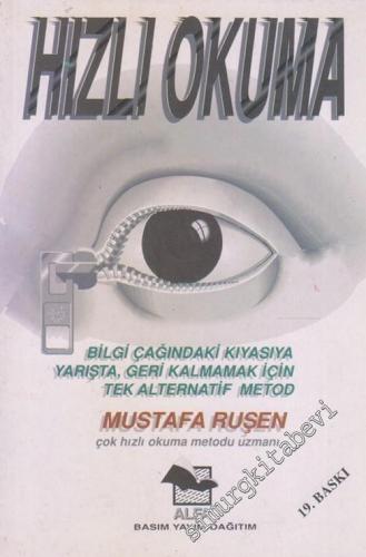Hızlı Okuma: Bilgi Çağında Kıyasıya Yarışta, Geri Kalmamak İçin Tek Alternatif Metod -        2000