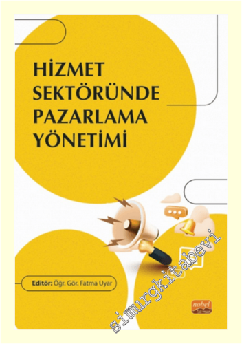 Hizmet Sektöründe Pazarlama Yönetimi