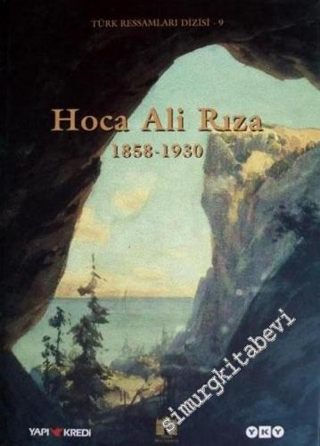Hoca Ali Rıza 1858 - 1930