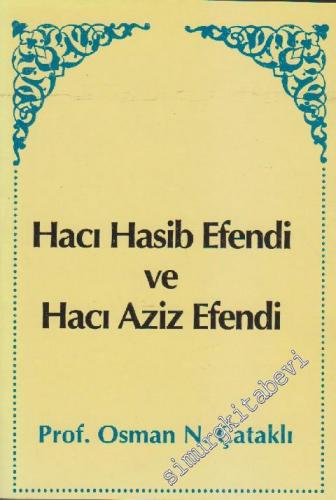 Hoca Hasib Efendi ve Hoca Aziz Efendi -