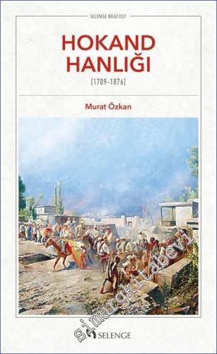 Hokand Hanlığı (1709 - 1876) -        2023