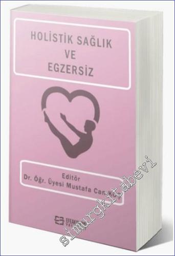Holistik Sağlık ve Egzersiz -        2024