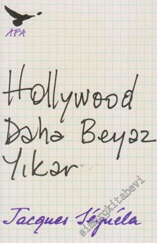Hollywood Daha Beyaz Yıkar -        1991