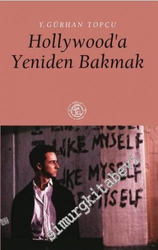 Hollywood'a Yeniden Bakmak -        2010