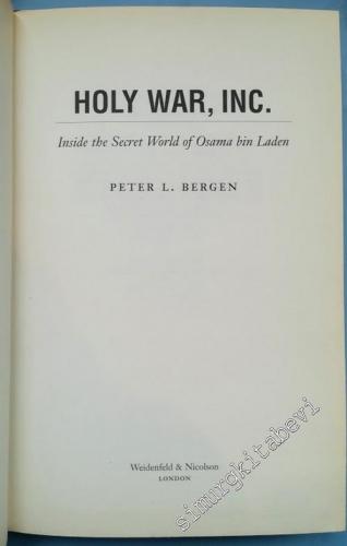 Holy War, Inc.: Inside The Secret World Of Osama Bin Laden -        2001