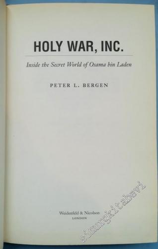 Holy War, Inc.: Inside The Secret World Of Osama Bin Laden