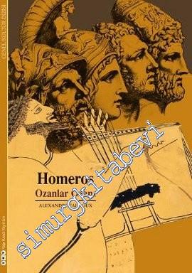 Homeros: Ozanlar Ozanı -