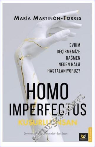 Homo Imperfectus – Kusurlu İnsan - 2024