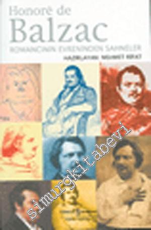 Honore de Balzac: Romancının Evreninden Sahneler  -