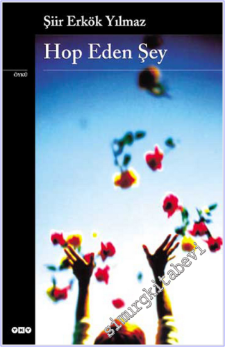 Hop Eden Şey -
