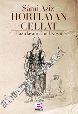 Hortlayan Cellat -