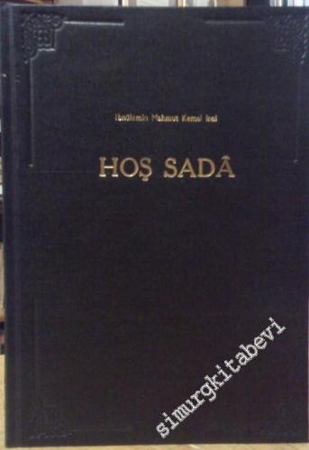 Hoş Sadâ: Son Asır Türk Musikişinasları