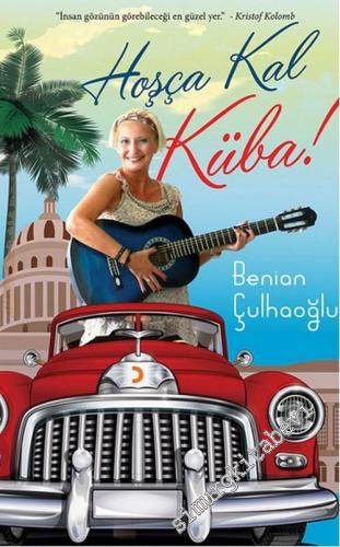 Hoşça Kal Küba -        2016