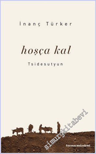 Hoşçakal - Tsidesutyun