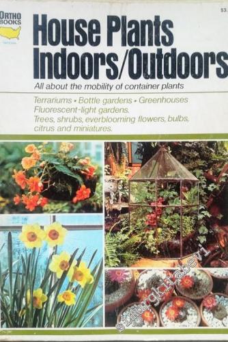 House Plants Indoors/Outdoors: All About the Mobility of Container Plants -