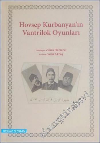 Hovsep Kurbanyan'ın Vantrilok Oyunları -        2012