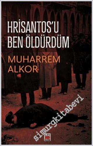 Hrisantos'u Ben Öldürdüm -        2025