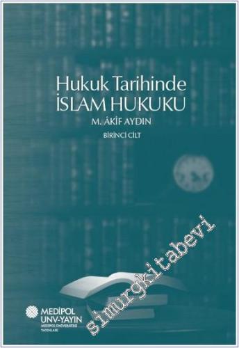 Hukuk Tarihinde İslam Hukuku -        2025