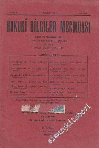 Hukuki Bilgiler Mecmuası - Sayı: 3 - 39    4  Teşrinisani