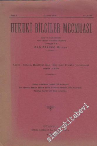 Hukuki Bilgiler Mecmuası - Sayı: 6 - 102    9  Nisan