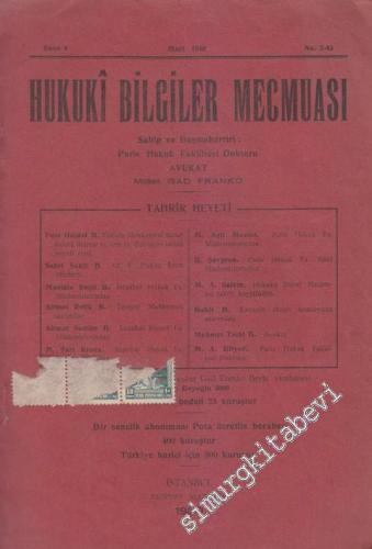 Hukuki Bilgiler Mecmuası - Sayı: 7 - 43    4  Mart