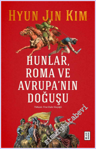 Hunlar, Roma ve Avrupa'nın Doğuşu -        2026