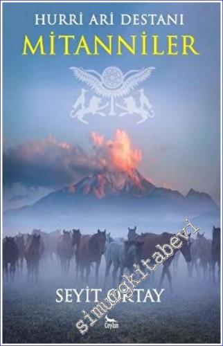 Hurri Ari Destanı Mitanniler -        2023