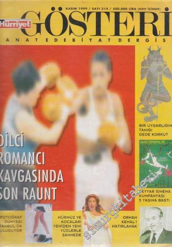 Hürriyet Gösteri Sanat Edebiyat Dergisi - Dosya: Dilci Romancı Kavgasında Son Raunt - Sayı: 214      Kasım