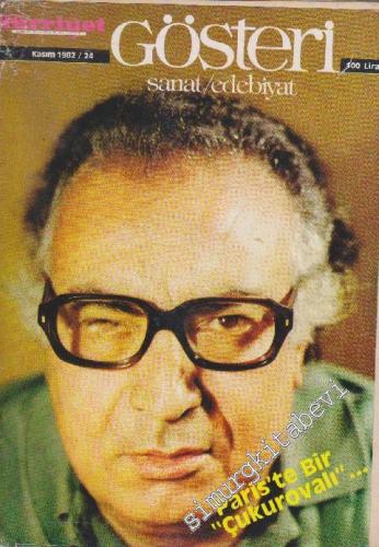 Hürriyet Gösteri Sanat Edebiyat Dergisi - Dosya: Paris'te Bir “Çukurovalı” - Sayı: 24    2  Kasım