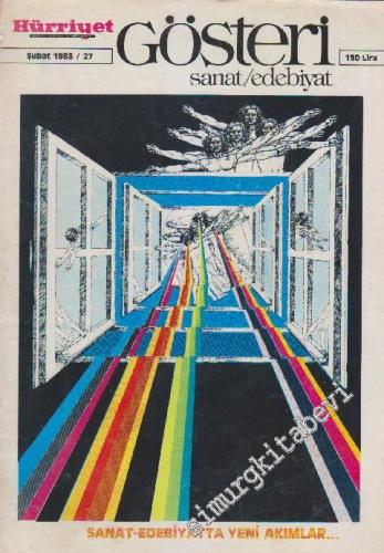 Hürriyet Gösteri Sanat Edebiyat Dergisi - Dosya: Sanat Edebiyatta Yeni Akımlar... - Sayı: 27    3  Şubat