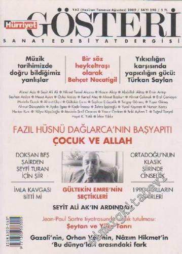 Hürriyet Gösteri Sanat Edebiyat Dergisi - Sayı: 298      Haziran - Temmuz - Ağustos