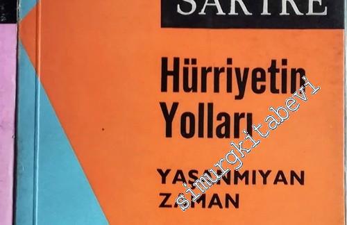 Hürriyetin Yolları: Akıl Çağı / Yaşanmıyan Zaman / Yıkılış 3 Cilt TAKI