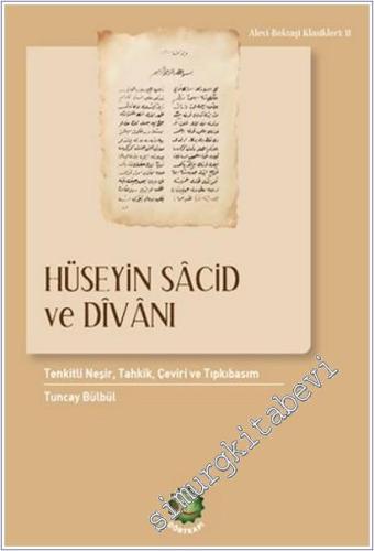Hüseyin Sacid ve Divanı : Tenkitli Neşir - Tahkik - Çeviri ve Tıpkıbasım -        2026