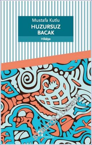 Huzursuz Bacak -        2024