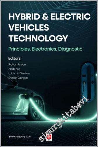 Hybrid and Electric Vehicles Technology : Principles Electronics Diagn