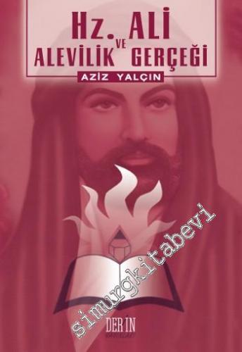 Hz. Ali ve Alevilik Gerçeği -        2001