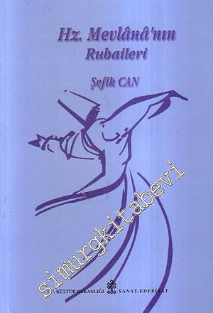 Hz. Mevlana'nın Rubaileri -