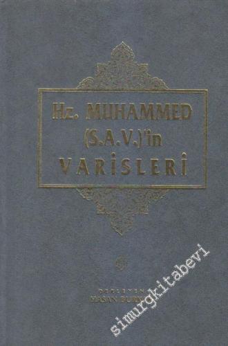 Hz. Muhammed ( S.A.V. )'in Varisleri CİLTLİ -        1994