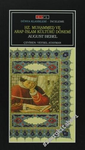 Hz. Muhammed ve Arap - İslam Kültürü Dönemi