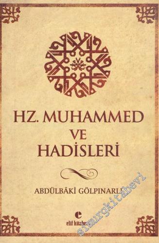 Hz. Muhammed ve Hadisleri -
