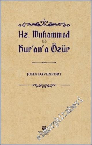 Hz. Muhammed ve Kur'an'a Özür -        2024