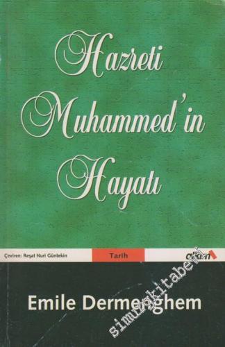 Hz. Muhammed'in Hayatı -