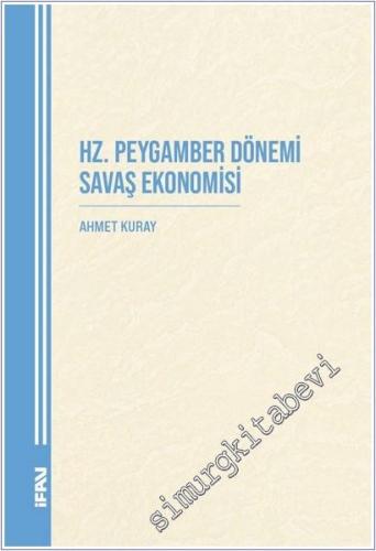 Hz. Peygamber Dönemi Savaş Ekonomisi -        2025