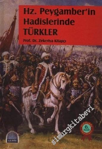 Hz. Peygamber'in Hadislerinde Türkler