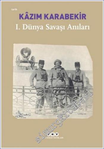 I. Dünya Savaşı Anıları -        2023
