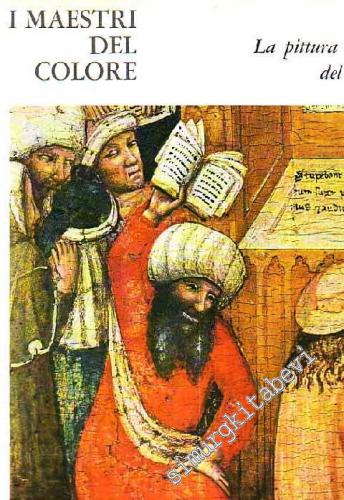 I Maestri Del Colore: La Pittura Bolognese del Trecento -