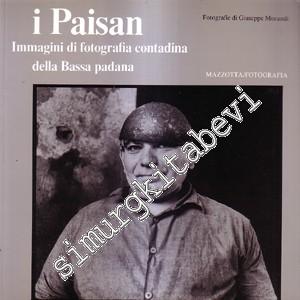 I Paisan Immagini di Fotoğrafia Contadina Della Bassa Padana  -