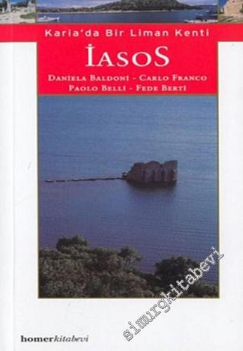 Iasos: Karia' da Bir Liman Kenti