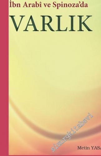 İbn Arabi ve Spinoza'da Varlık -        2003